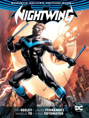 cover image of Nightwing (2016): The Rebirth, Book 1